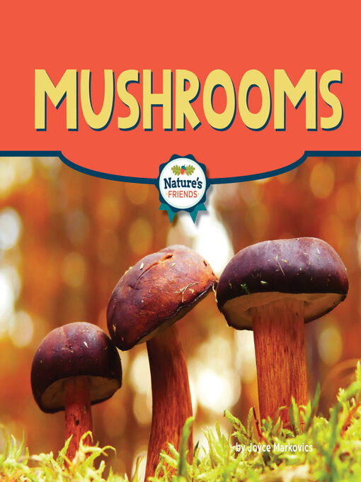 Title details for Mushrooms by Joyce Markovics - Wait list